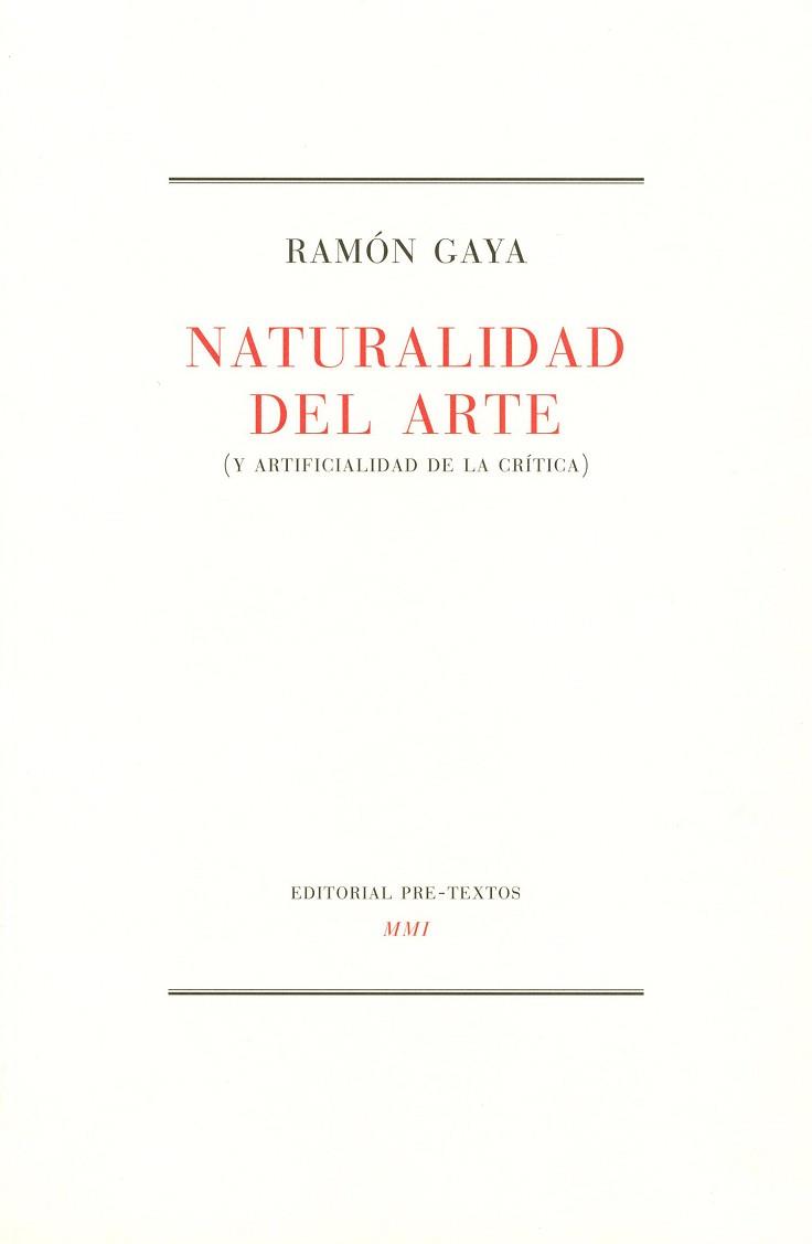 NATURALIDAD DEL ARTE | 9788481910926 | GAYA,RAMON