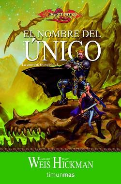 NOMBRE DEL ÚNICO | 9788448038885 | MARGARET WEIS/TRACY HICKMAN