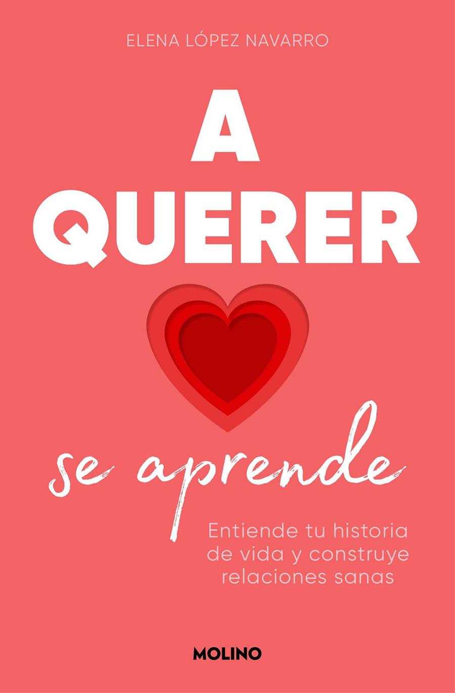 A QUERER SE APRENDE | 9788427242005 | LÓPEZ, ELENA