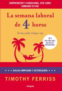 SEMANA LABORAL DE 4 HORAS NE,LA | 9788492981168 | FERRIS,TIMOTHY