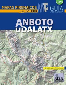 ANBOTO 1:25.000 UDALATX -MAPAS PIRENAICOS SUA | 9788482165776 | LOPEZ CALLEJA, GORKA