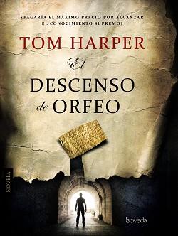 EL DESCENSO DE ORFEO | 9788415497622 | HARPER, TOM