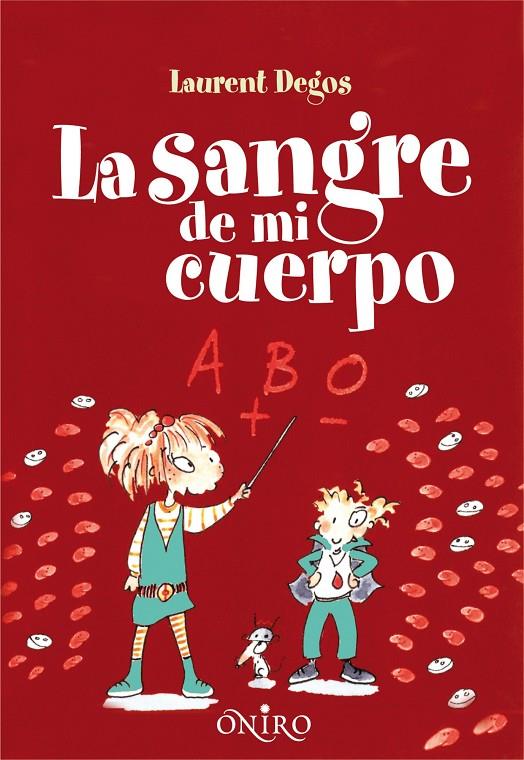 SANGRE DE MI CUERPO | 9788497545082 | LAURENT DEGOS