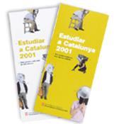 ESTIDIAR A CATALUNYA 2001 | 9788439354185