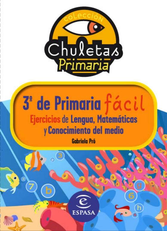 EJERCICIOS PARA 3º DE PRIMARIA | 9788467032901 | GABRIELA PRO