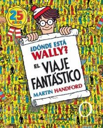 D. ESTA WALLY? VIAJE FANTASTICO(25 ANIV) | 9788466649926 | HANDFORD, MARTIN