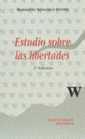 ESTUDIO SOBRE LAS LIBERTADES | 9788480022989 | SANCHEZ FERRIZ, REMEDIO