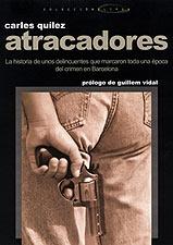 ATRACADORES | 9788495684417 | QUILEZ, CARLES