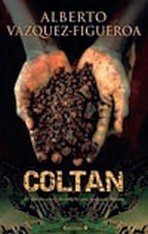 COLTAN | 9788466633529 | VAZQUEZ FIGUEROA, ALBERTO