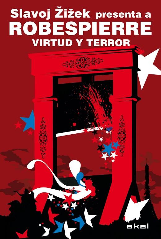 ROBESPIERRE. VIRTUD Y TERROR | 9788446028338 | SLAVOJ, ZIZEK