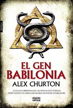 EL GEN BABILONIA | 9788490673331 | CHURTON, ALEX