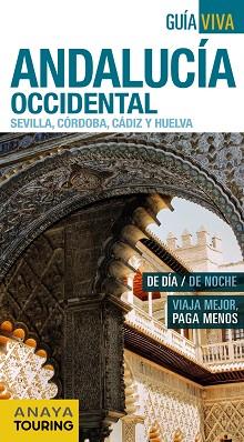 ANDALUCíA OCCIDENTAL (SEVILLA, CóRDOBA, CáDIZ Y HUELVA) | 9788499357928 | AVISóN MARTíNEZ, JUAN PABLO/PEREIRO, SERGIO/HERNáNDEZ COLORADO, ALBERTO