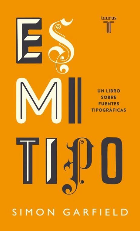 ES MI TIPO | 9788430608263 | GARFIELD, SIMON