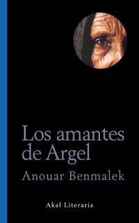 AMANTES DE ARGEL, LOS | 9788446012870 | BENMALEK, ANOUAR