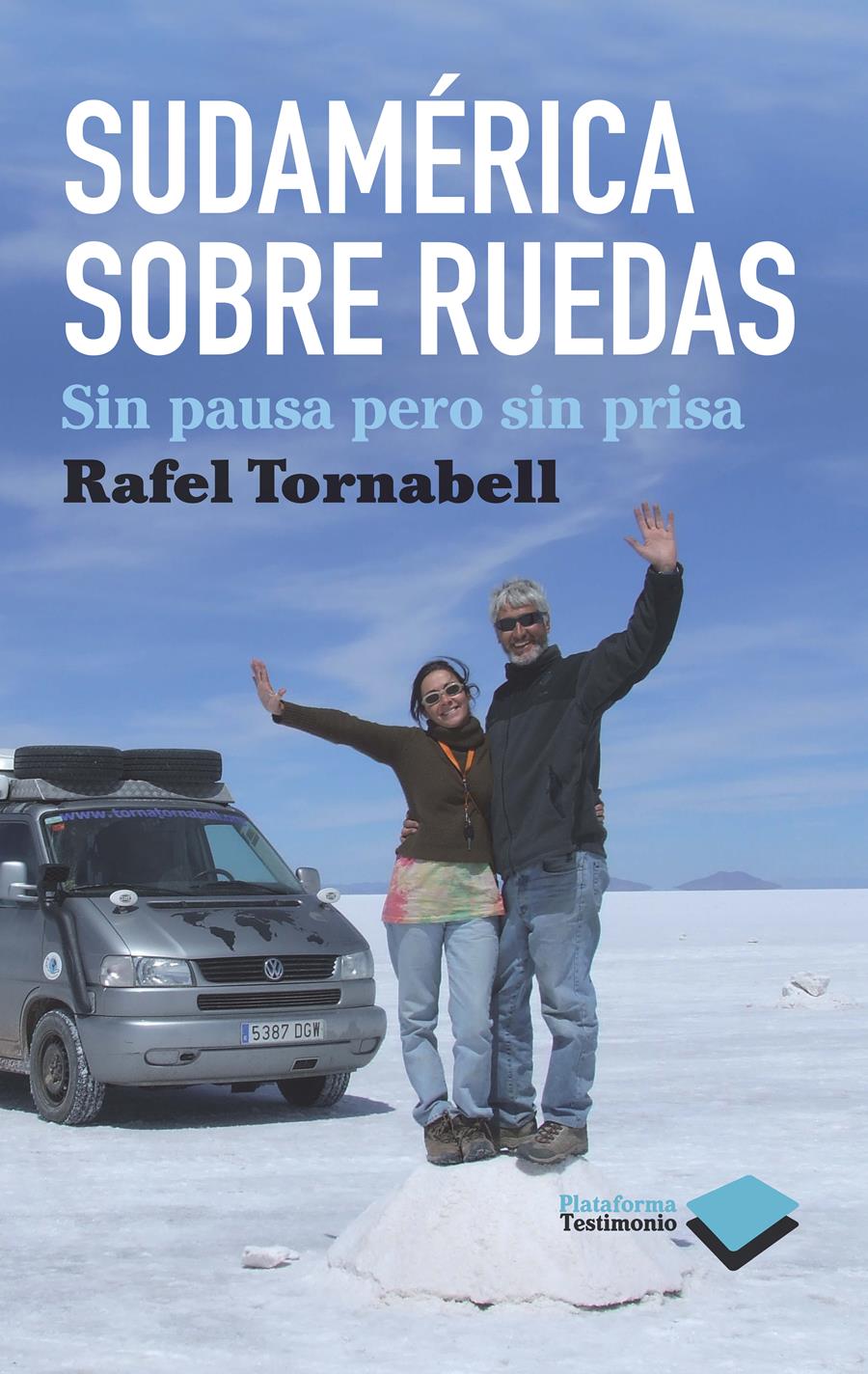 SUDAMÉRCIA SOBRE RUEDAS | 9788415115076 | RAFEL TORNABELL