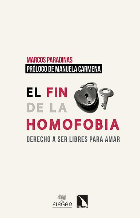 EL FIN DE LA HOMOFOBIA | 9788490971048 | PARADINAS BLAZQUEZ, MARCOS