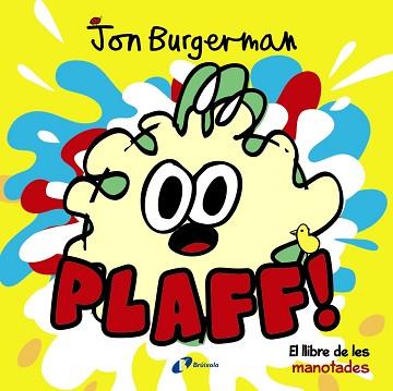 PLAFF! | 9788499067643 | BURGERMAN, JON