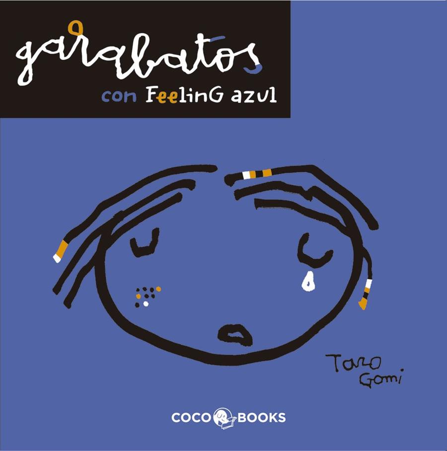 GARABATOS CON FEELING AZUL | 9788493847128 | GOMI, TARO