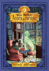 WILL MOOGLEY 2:UNA FAMILIA ESCALOFRIANTE | 9788427200258