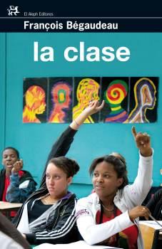 CLASE | 9788476698389 | BEGAUDEAU, FRANÇOIS