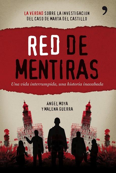 RED DE MENTIRAS | 9788484608752 | ANGEL MOYA