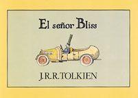 SEÑOR BLISS | 9788445070475 | TOLKIEN J.R.R