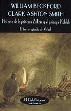 HISTORIA DE LA PIRNCESA ZULKAIS Y EL PRINCIPE KALILAH | 9788477022541 | BECKFORD, WILLIAM