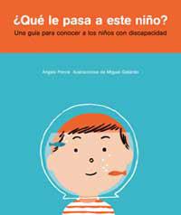 QUE LE PASA A ESTE NIÑO -GUIA PARA CONOCER A LOS NIÑOS DISCA | 9788484882039 | PONCE, ÀNGELS