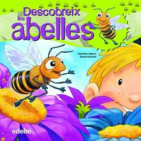 DESCUBREIX EL MÓN DE LES ABELLES | 9788468307930 | ALGARRA PUJANTE, ALEJANDRO