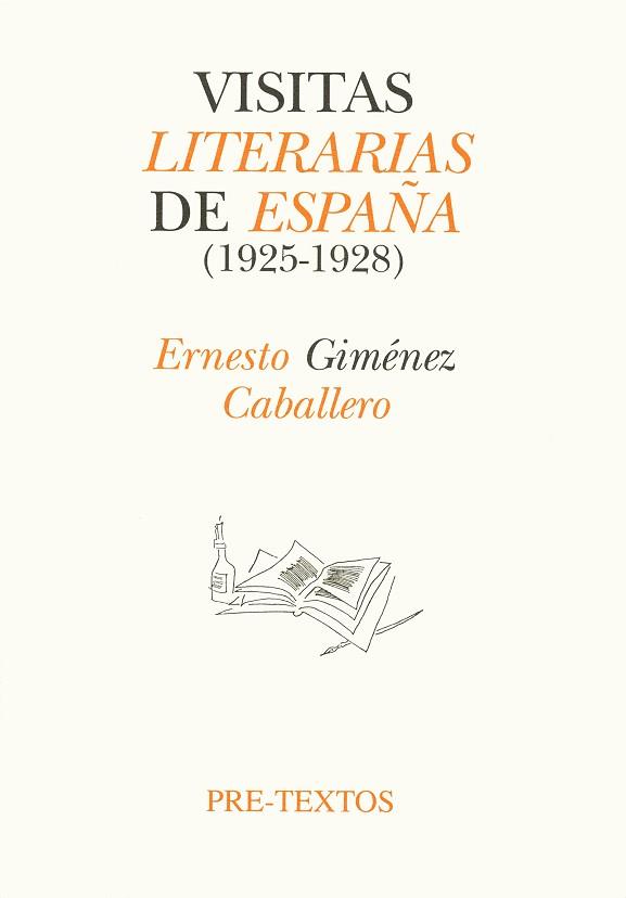 VISITAS LITERARIAS DE ESPA¥A(1925-1928) | 9788481910247 | GIMENEZ CABALLERO,ERNESTO