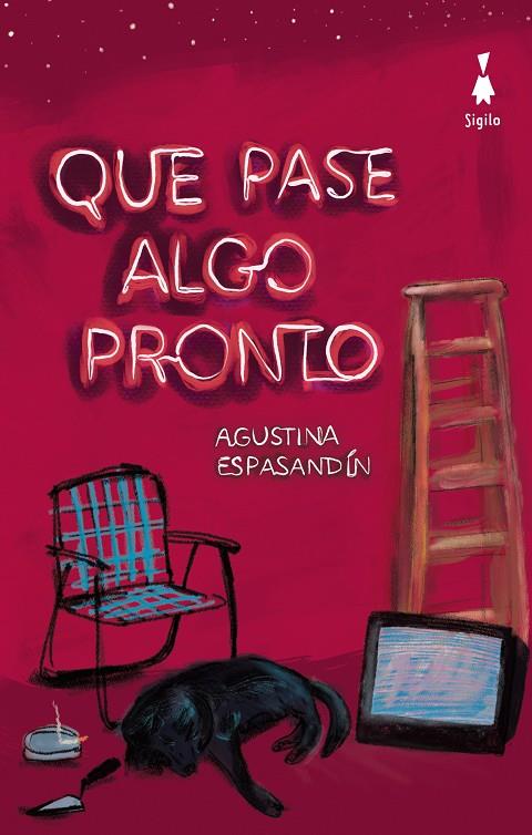 QUE PASE ALGO PRONTO | 9788412816006 | AGUSTINA ESPASANDÍN