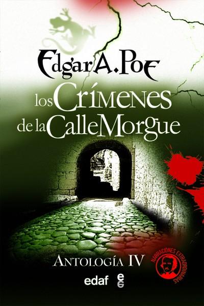 ANTOLOGÍA IV --LOS CRÍMENES DE LA CALLE MORGUE-- | 9788441416116 | POE, EDGAR ALLAN