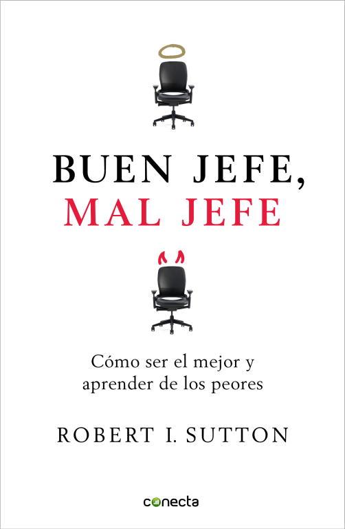 BUEN JEFE, MAL JEFE | 9788493869304 | SUTTON, ROBERT I. (1954- ) [VER TITULOS]