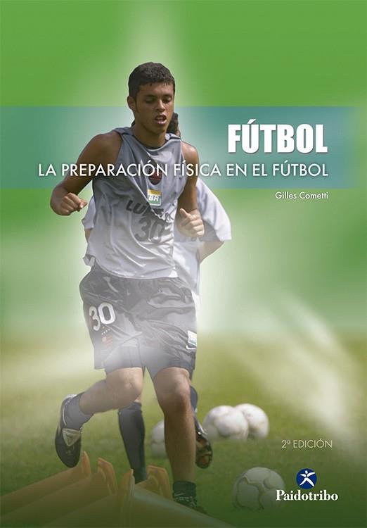 PREPARACION FISICA EN EL FUTBOL | 9788480196680 | COMETTI, GILLES