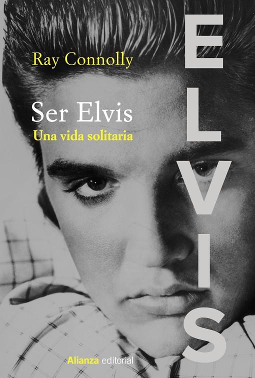 SER ELVIS | 9788413624525 | CONNOLLY, RAY