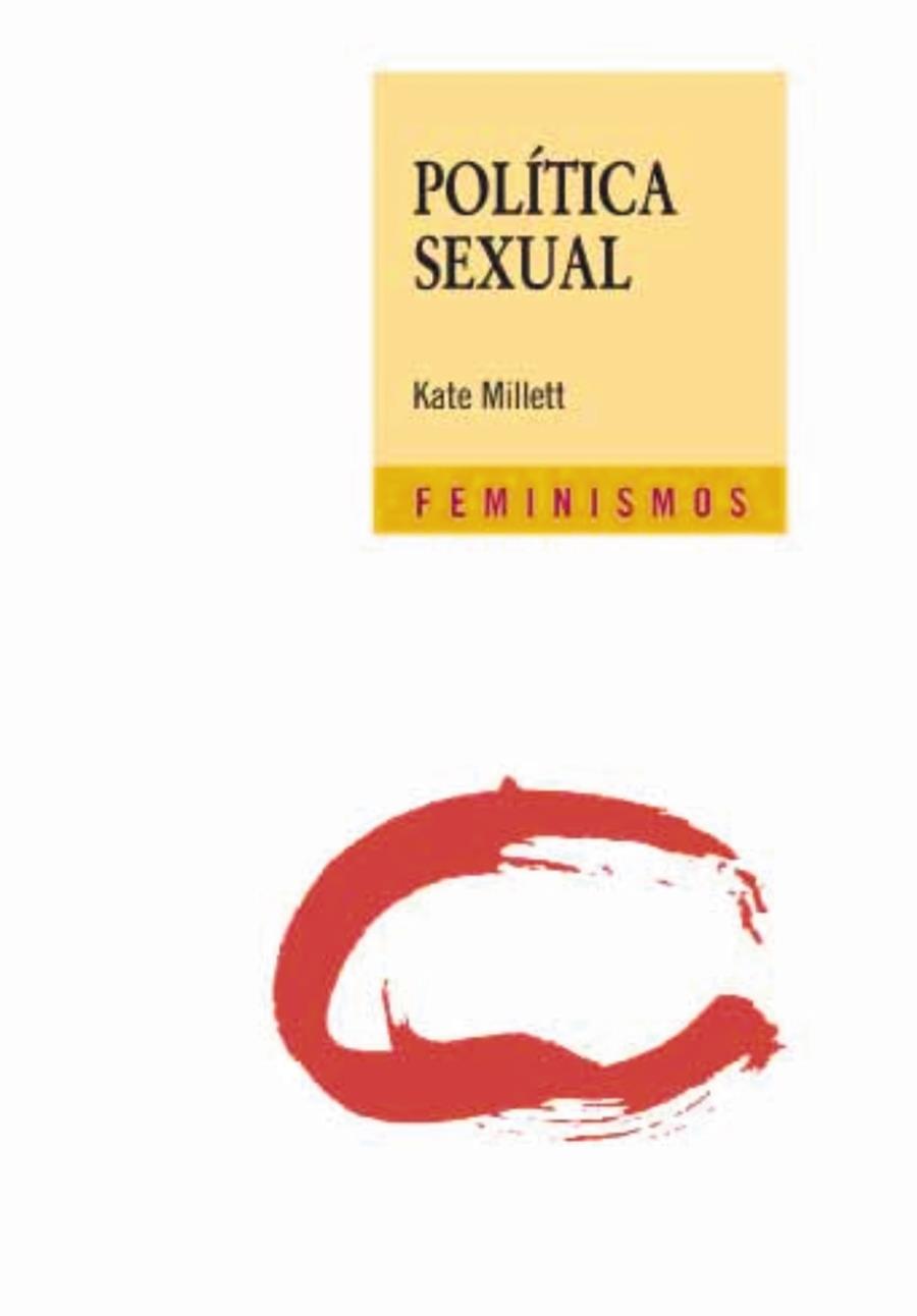 POLÍTICA SEXUAL | 9788437626802 | MILLETT, KATE