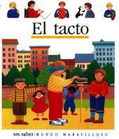 TACTO, EL | 9788434852075 | DELAFOSSE, CLAUDE/KNIFFKE, SOPHIE