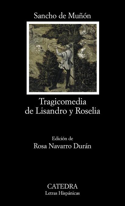 TRAGICOMEDIA DE LISANDRO Y ROSELIA | 9788437625294 | MUÑÓN, SANCHO DE