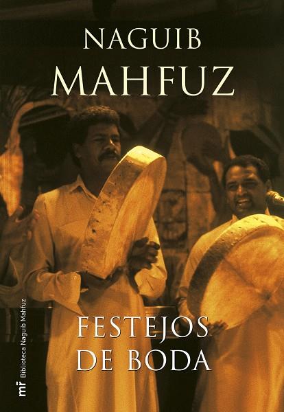 FESTEJOS DE BODA | 9788427033191 | NAGUIB MAHFUZ