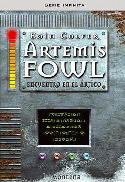 ARTEMIS FOWL, ENCUENTRO EN EL ARTICO | 9788484411741 | COLFER, EOIN