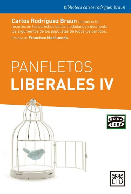 PANFLETOS LIBERALES IV | 9788417277222 | RODRÍGUEZ BRAUN, CARLOS