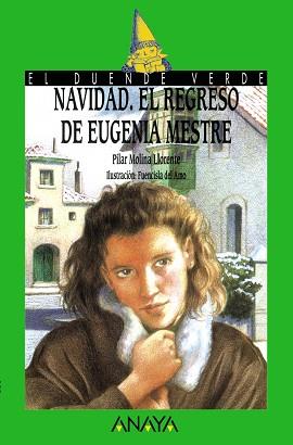 NAVIDAD.EL REGRESO DE EUGENIA MESTRE | 9788420762814 | MOLINA LLORENTE,PILAR