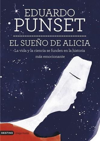 SUEÑO DE ALICIA | 9788423346950 | EDUARDO PUNSET