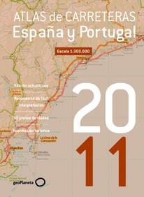 ATLAS DE CARRETERAS DE ESPAÑA Y PORTUGAL 2011 | 9788408098058 | AA. VV.