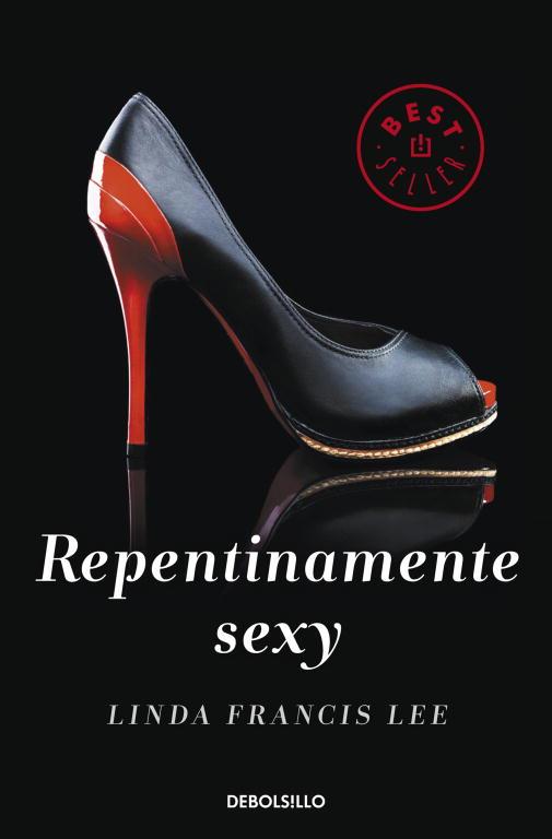 REPENTINAMENTE SEXY | 9788490323243 | LEE,LINDA FRANCIS