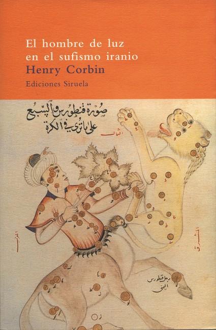 HOMBRE DE LUZ EN EL SUFISMO IRANIO, EL | 9788478445196 | CORBIN, HENRY