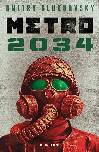 METRO 2034 (NE) | 9788445012826 | GLUKHOVSKY, DMITRY