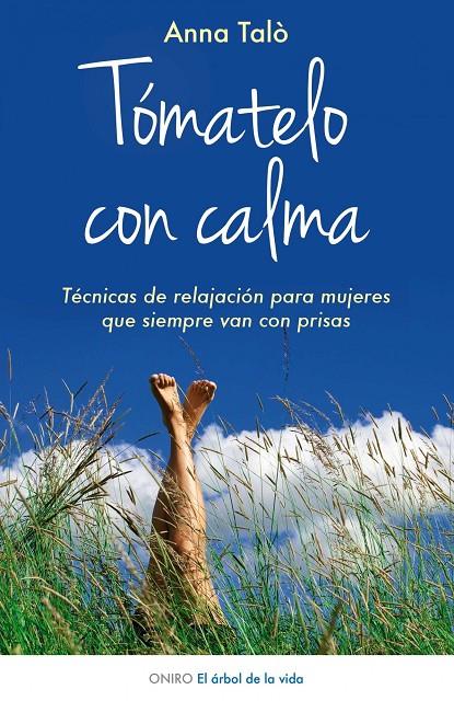 MEDITACIONES PARA MUJERES QUE SIEMPRE VAN DEPRISA | 9788497545723 | ANNA TALO