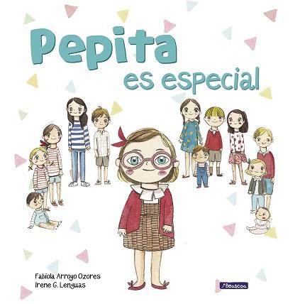 PEPITA ES ESPECIAL | 9788448851682 | ARROYO, FABIOLA/G. LENGUAS, IRENE