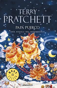 PAPA PUERCO. UNA NOVELA DEL MUNDODISCO | 9788483467688 | TERRY PRATCHETT